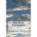 The Holy Eucharist