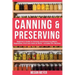 Canning And Preserving: Beginner's Guide to Canning and Preserving Meats, Vegetables, Fruits And Jams at Home for Long-Term Storage, to Save Y
