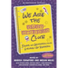 We Are the Baby-Sitters Club: Essays and Artwork from Grown-Up Readers