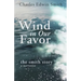 Wind in Our Favor: The Smith Story