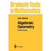Algebraic Geometry: A First Course