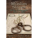 Muslim Slaves In The Chesapeake 1634 to 1865