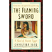 The Flaming Sword: A Novel of Ancient Egypt