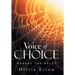 Voice of Choice: Subdue the Bully