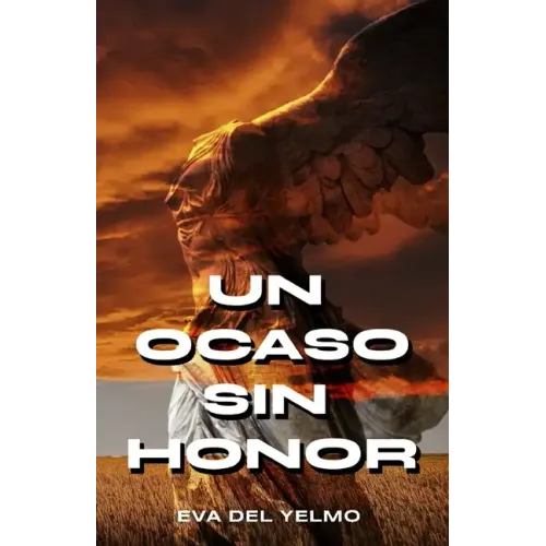 Un ocaso sin honor