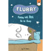 Flubby Will Not Go to Sleep
