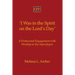 'I Was in the Spirit on the Lord's Day': A Pentecostal Engagement with Worship in the Apocalypse
