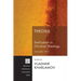 Theosis: Deification in Christian Theology, Volume Two
