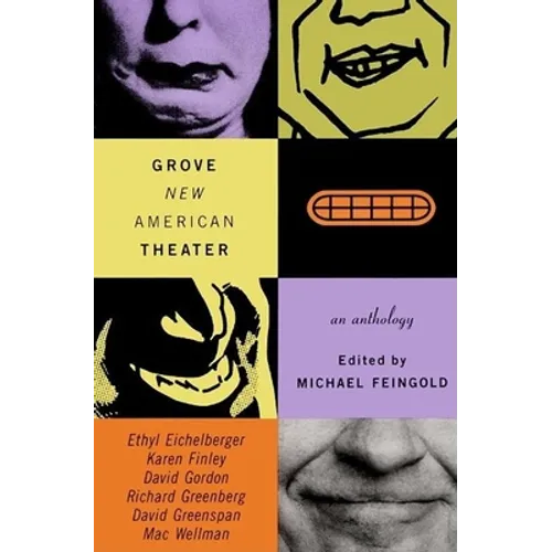 Grove New American Theater: An Anthology