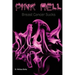 Pink Hell: Breast Cancer Sucks