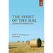 The Spirit of the Soil: Agriculture and Environmental Ethics