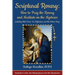 Scriptural Rosary: How to Pray the Rosary and Meditate on the Mysteries: including Bible Verses, Art, Reflections, and the Fatima Story