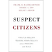 Suspect Citizens