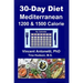 30-Day Mediterranean Diet: 1200 & 1500 Calorie