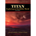 Titan: Exploring an Earthlike World (2nd Edition)