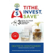 Tithe, Invest, Save: 3 Keys to Your Financial Destiny