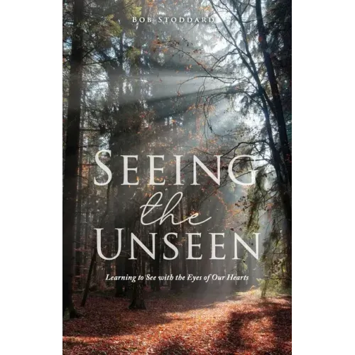 Seeing the Unseen: Learning to See with the Eyes of Our Hearts