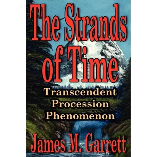 The Strands of Time: Transcendent Procession Phenomenon
