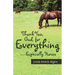 Thank You, God, for Everything-Especially Horses