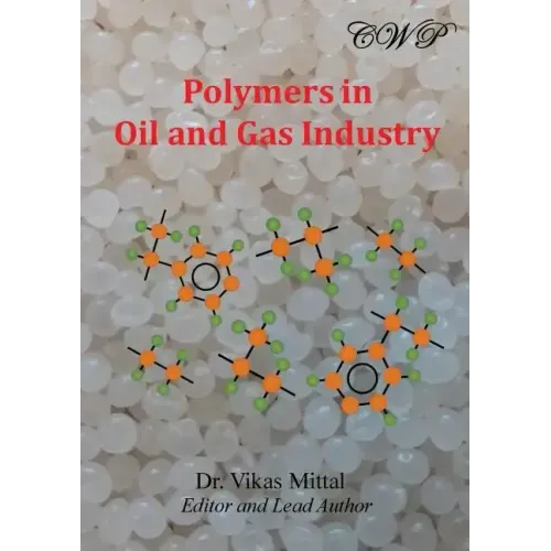 Polymers in Oil and Gas Industry