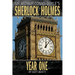 Sherlock Holmes: Year One A Novel