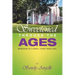 Sweetened Through the Ages: Memories of a Small Town Texas Girl