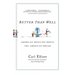 Better Than Well: American Medicine Meets the American Dream