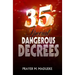 35 Special Dangerous Decrees
