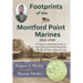Footprints of the Montford Point Marines: A Narrative of the Epic Strides in Overcoming the Racial Disparities of the United States Marine Corps