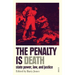 The Penalty Is Death: State Power, Law, and Justice