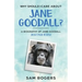 Why Should I Care About Jane Goodall?: A Biography of Jane Goodall Just For Kids!