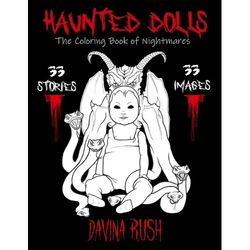 Haunted Dolls: The Coloring Book of Nightmares