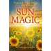 Pagan Portals - Sun Magic: How to Live in Harmony with the Solar Year