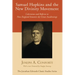Samuel Hopkins and the New Divinity Movement