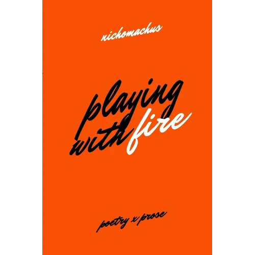 Playing with Fire - Paperback