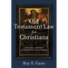 Old Testament Law for Christians: Original Context and Enduring Application