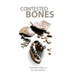 Contested Bones