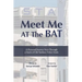 Meet Me At The Bat