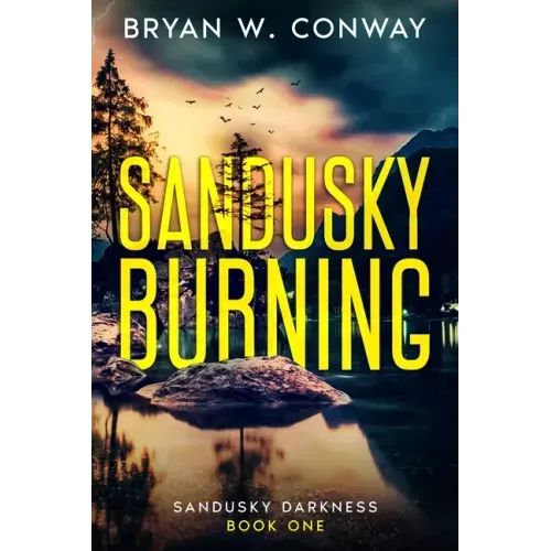 Sandusky Burning