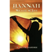 Hannah: Weaver of Life