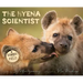 The Hyena Scientist