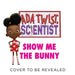 ADA Twist, Scientist: Show Me the Bunny: A Picture Book