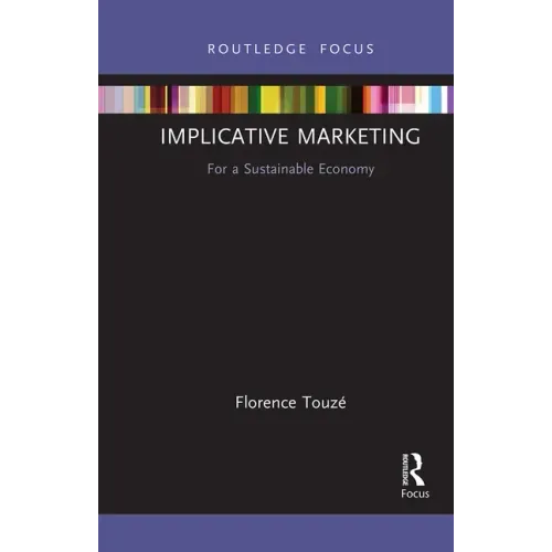 Implicative Marketing: For a Sustainable Economy