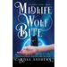 Midlife Wolf Bite