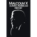 Malcolm X on Afro-American History