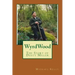 WyrdWood: The Story of Dusty Miller