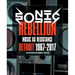 Sonic Rebellion: Music as Resistance: Detroit 1967-2017