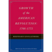 Growth of the American Revolution: 1766-1775