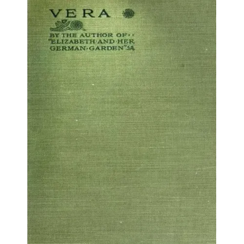 Vera By Elizabeth von Arnim (1921) (Twentieth Century Classics)
