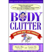 Body Clutter: Love Your Body, Love Yourself